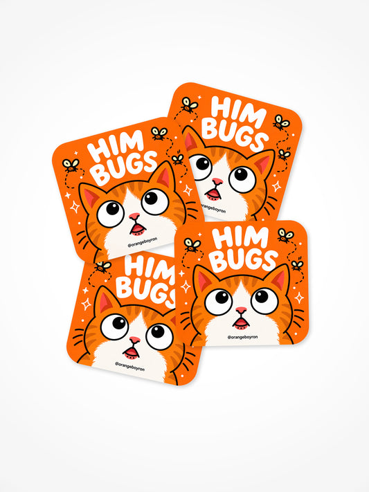 Him Bugs - Sticker 4 Pack